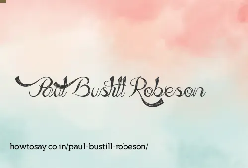 Paul Bustill Robeson