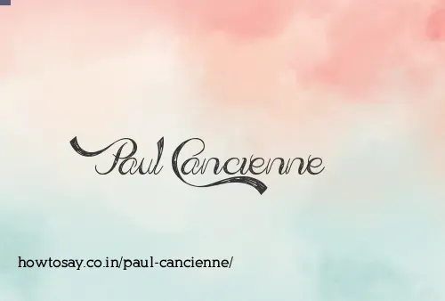 Paul Cancienne