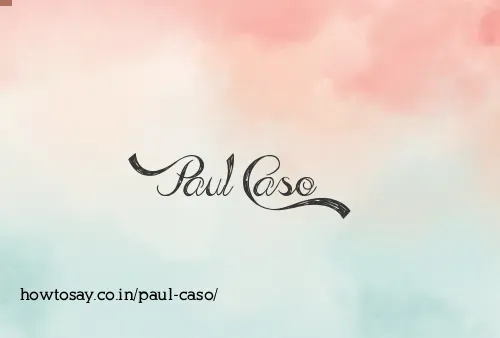 Paul Caso