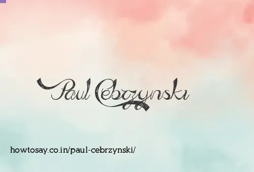 Paul Cebrzynski