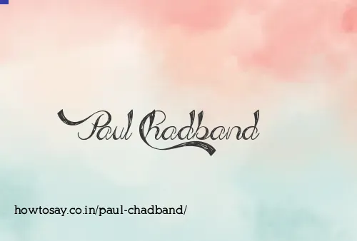 Paul Chadband