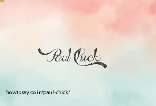 Paul Chick