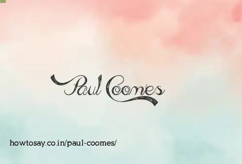 Paul Coomes