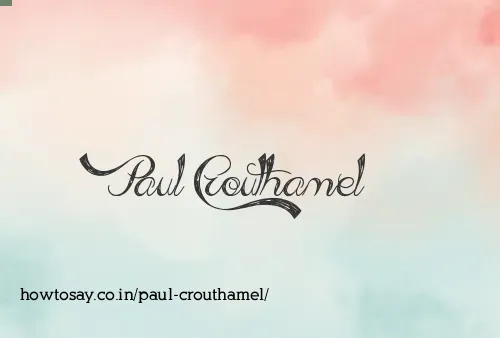 Paul Crouthamel