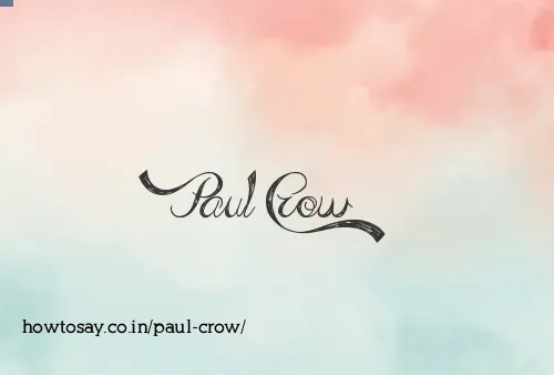 Paul Crow