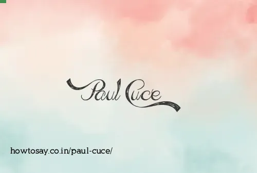Paul Cuce