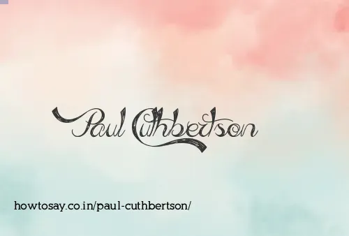 Paul Cuthbertson