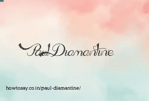 Paul Diamantine