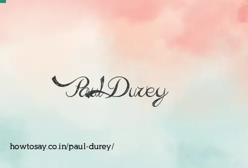 Paul Durey