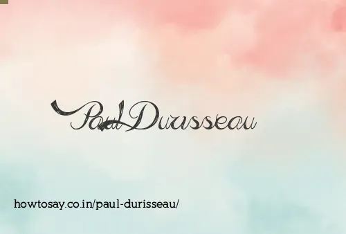 Paul Durisseau