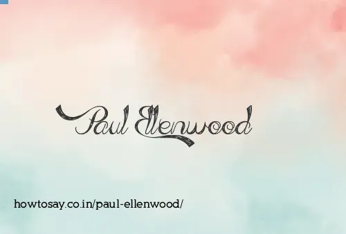 Paul Ellenwood