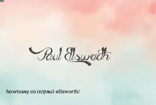Paul Ellsworth