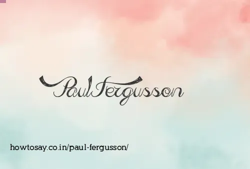 Paul Fergusson
