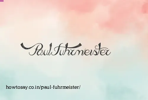 Paul Fuhrmeister