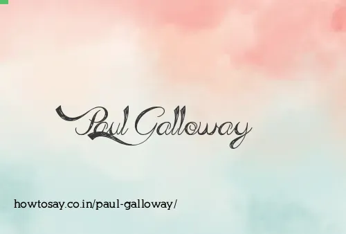 Paul Galloway
