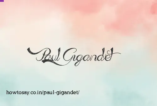 Paul Gigandet