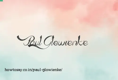 Paul Glowienke