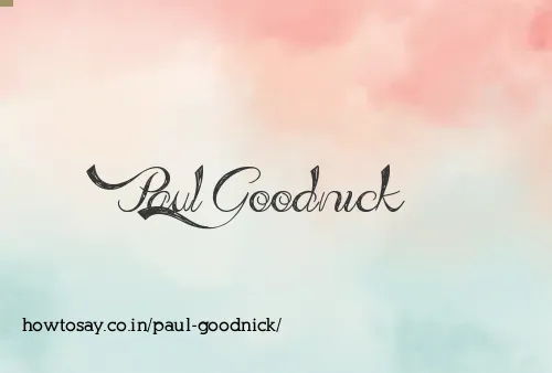 Paul Goodnick