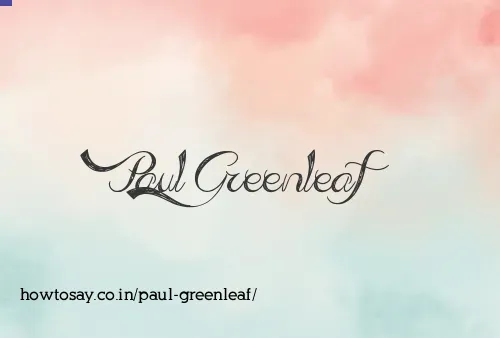 Paul Greenleaf