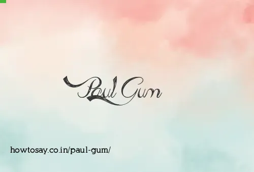 Paul Gum