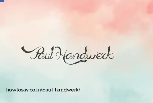 Paul Handwerk