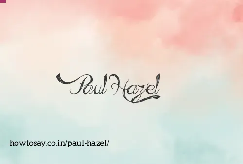 Paul Hazel