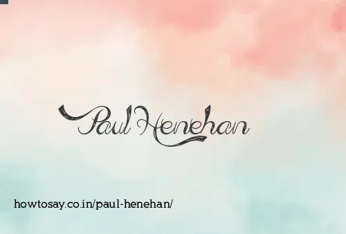 Paul Henehan