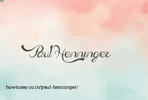 Paul Henninger