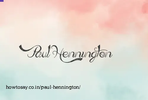 Paul Hennington