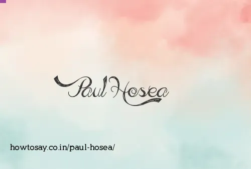 Paul Hosea