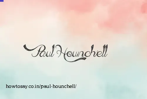 Paul Hounchell