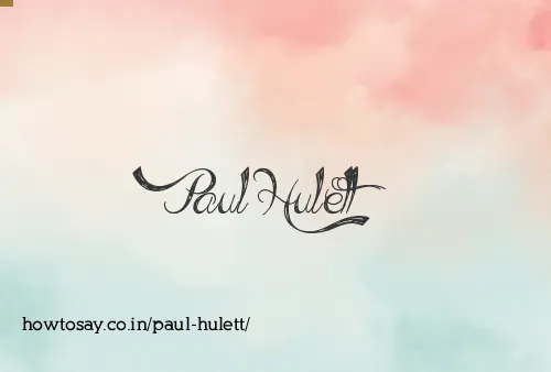 Paul Hulett