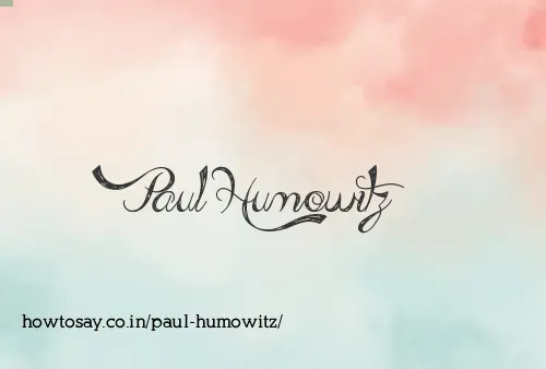 Paul Humowitz