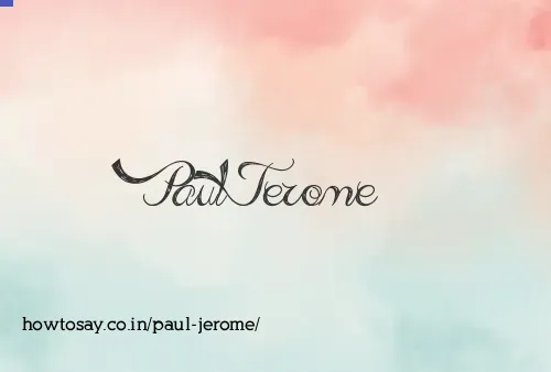 Paul Jerome