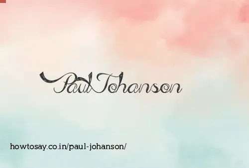 Paul Johanson