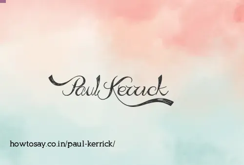 Paul Kerrick