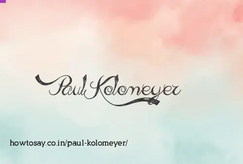 Paul Kolomeyer