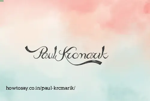Paul Krcmarik