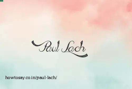Paul Lach