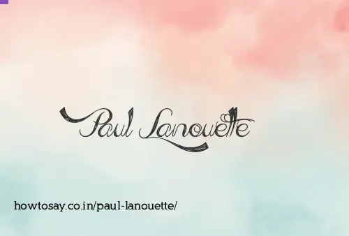 Paul Lanouette