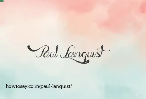Paul Lanquist