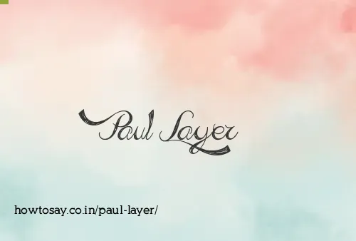 Paul Layer