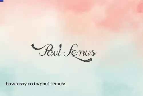 Paul Lemus