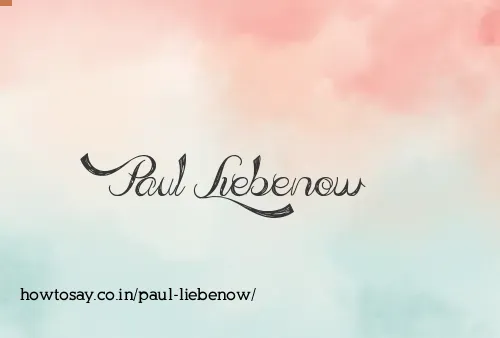 Paul Liebenow
