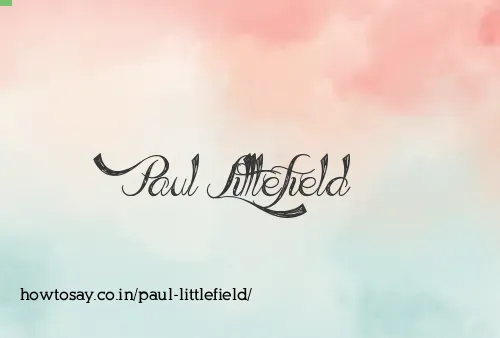 Paul Littlefield