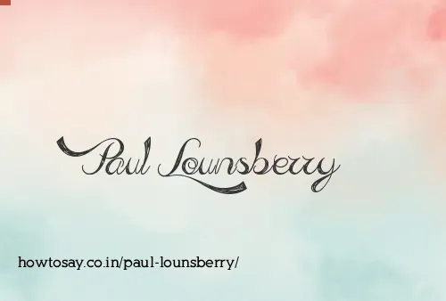 Paul Lounsberry