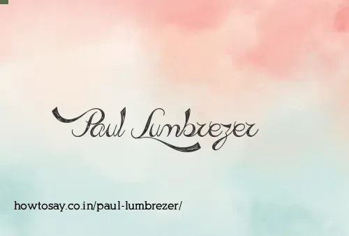 Paul Lumbrezer