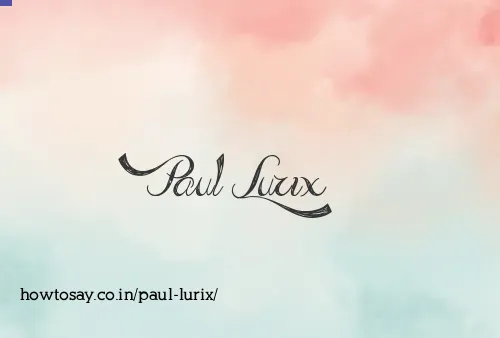 Paul Lurix