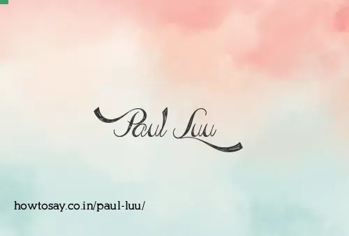 Paul Luu