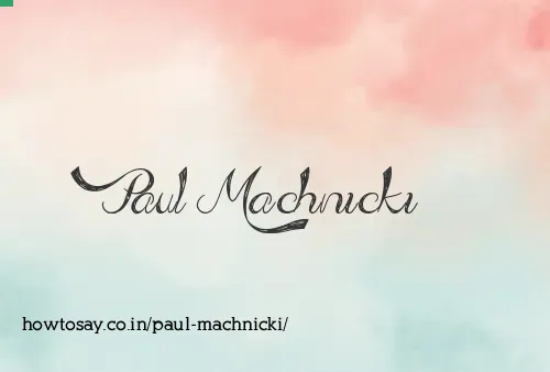 Paul Machnicki